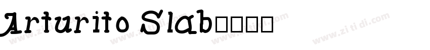 Arturito Slab字体转换